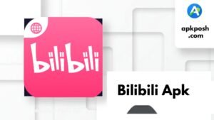 Bilibili Apk