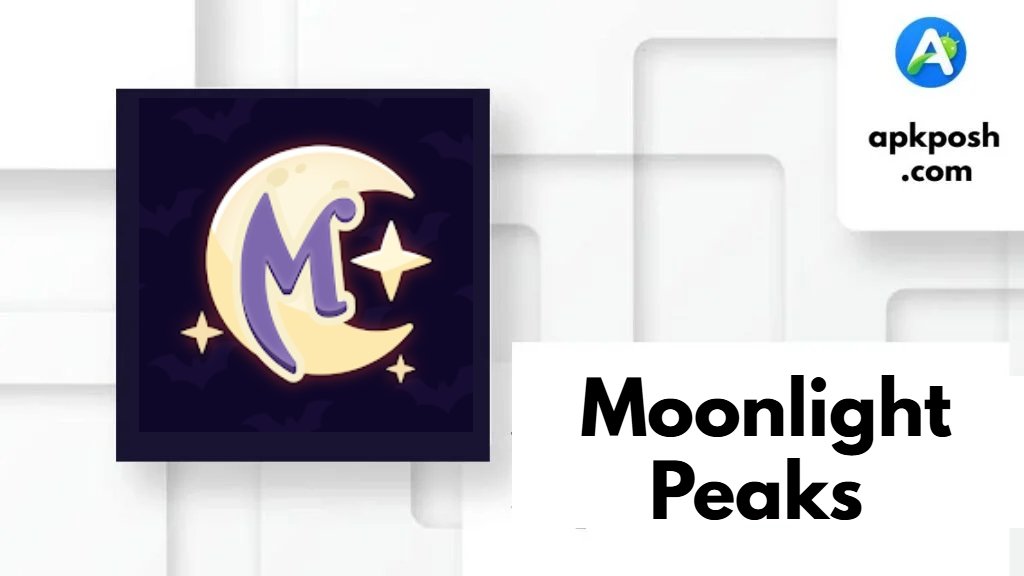 Moonlight Peaks Apk