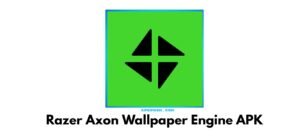 Razer Axon Wallpaper Engine APK