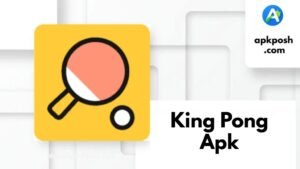 King Pong Apk