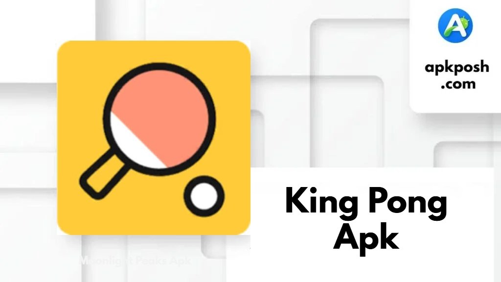 King Pong Apk