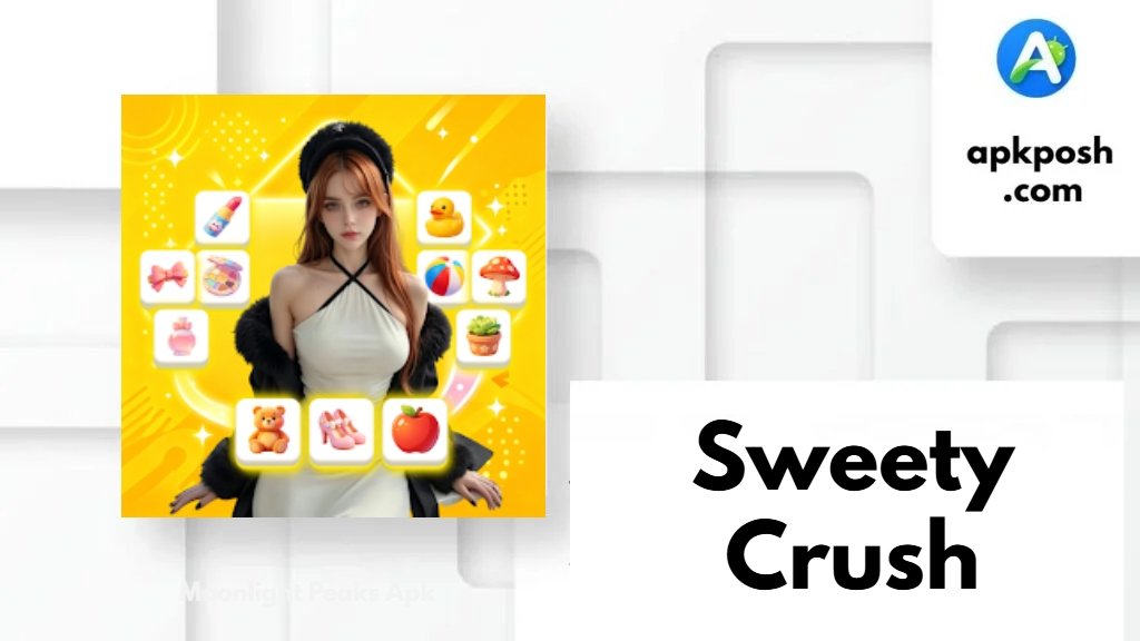 Sweety Crush Apk