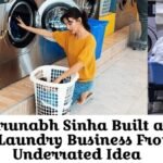 How Arunabh Sinha Built a 900+ Store Laundry Business From an Underrated Idea