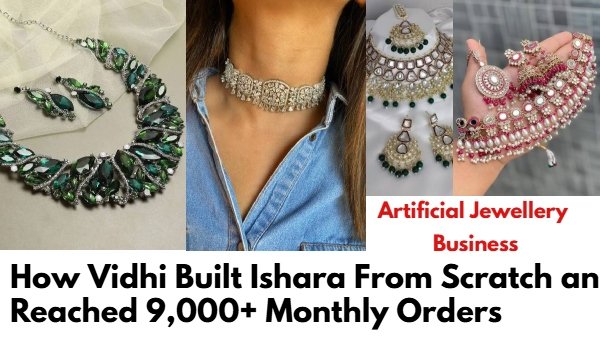 How Vidhi Built Ishara From Scratch and Reached 9,000+ Monthly Orders